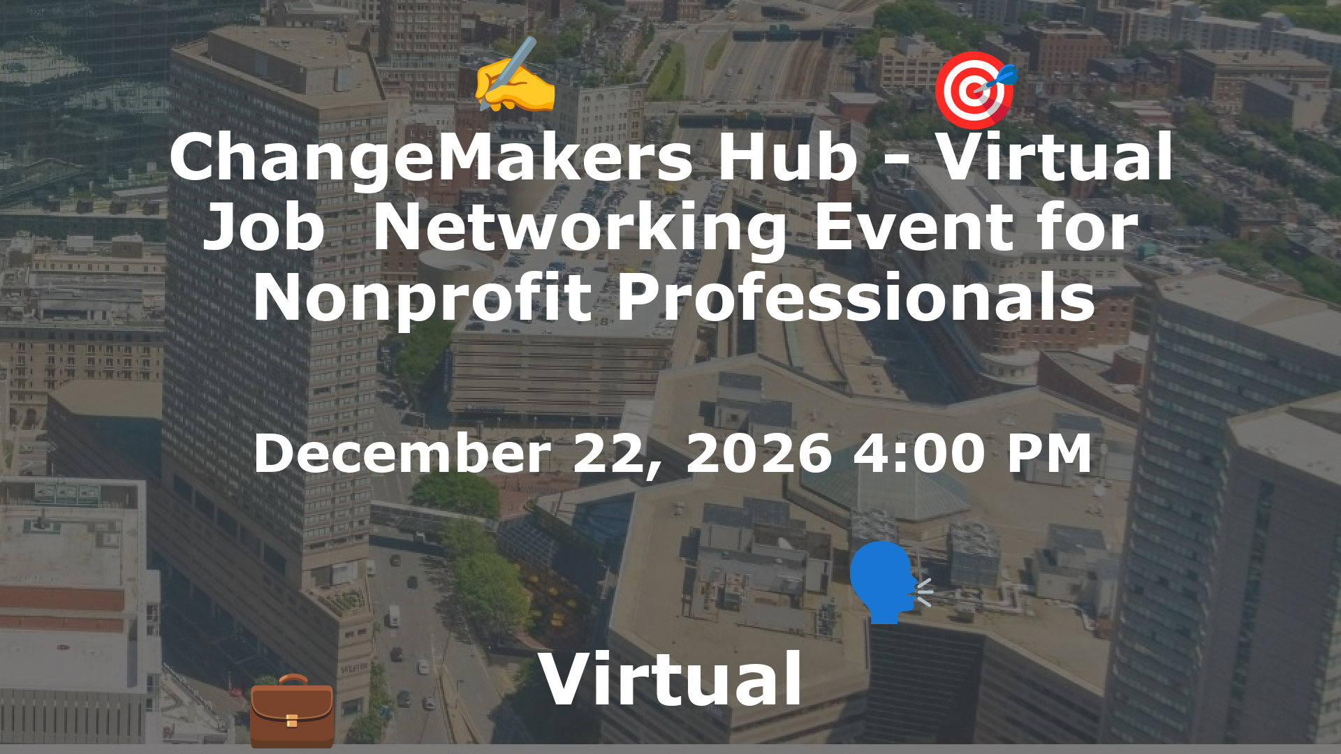 ChangeMakers Hub - Virtual Job  Networking Event for Nonprofit Professionals event image